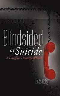 bokomslag Blindsided By Suicide