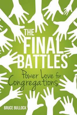 The Final Battles 1