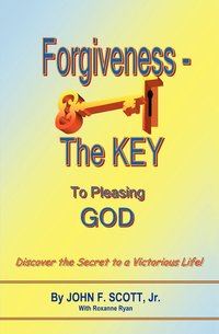 bokomslag Forgiveness The Key To Pleasing God