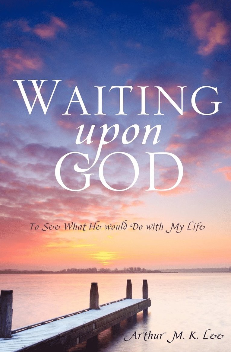 Waiting upon God 1