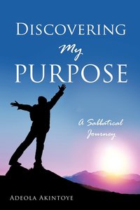 bokomslag Discovering My Purpose