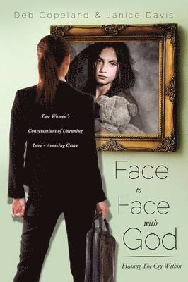 Face to Face with God 1