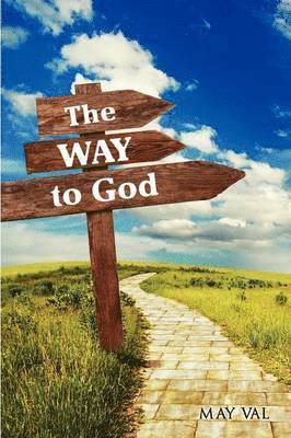 The Way to God 1
