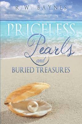 Priceless Pearls and Buried Treasures 1