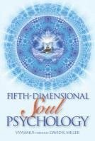 Fifth-Dimensional Soul Psychology 1