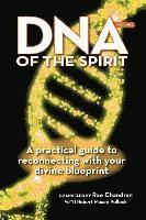 bokomslag DNA of the Spirit, Volume 2: A Practical Guide to Reconnecting with Your Divine Blueprint