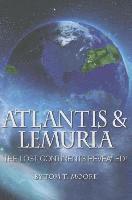 bokomslag Atlantis and Lemuria: The Lost Continents Revealed