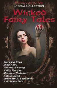 bokomslag Wicked Fairy Tales: An anthology of bedtime stories for adults!
