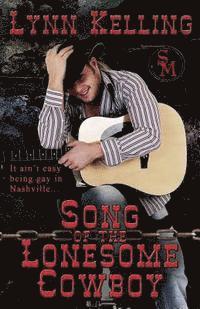 bokomslag Song of the Lonesome Cowboy