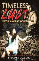 bokomslag Timeless Lust: Erotic Stories in the Ancient World