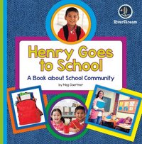 bokomslag My Day Readers: Henry Goes to School