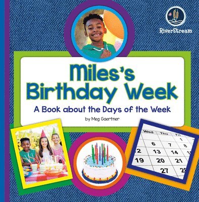 My Day Readers: Mile's Birthday Week 1