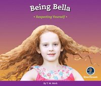 bokomslag Respect!: Being Bella