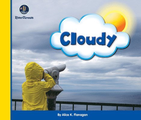 Eye on the Sky: Cloudy 1