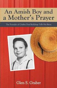 bokomslag Amish Boy and a Mother's Prayer