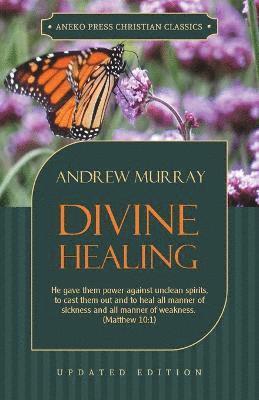 Divine Healing 1