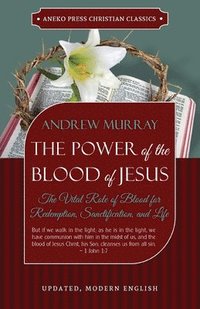 bokomslag Power of the Blood of Jesus - Updated Edition