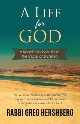 Rabbi Greg Hershberg - Life for God, Häftad