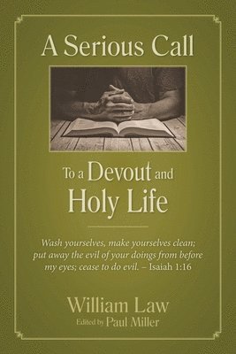 A Serious Call to a Devout and Holy Life 1