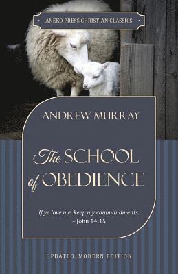 Andrew Murray - School of Obedience, Häftad