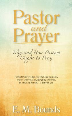 bokomslag Pastor and Prayer