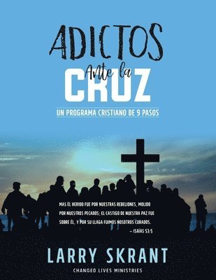 bokomslag Adictos Ante la Cruz