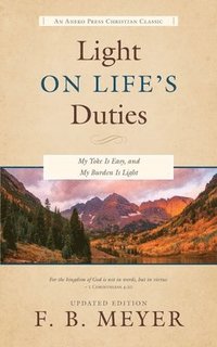 bokomslag Light on Life's Duties