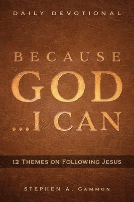 bokomslag Because God . . . I Can
