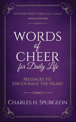 bokomslag Words of Cheer for Daily Life