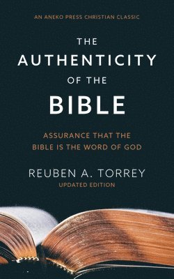 The Authenticity of the Bible 1