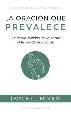 oración que prevalece