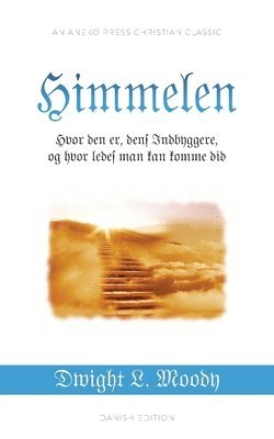 Dwight L Moody, S Anderson - Himmelen, Häftad