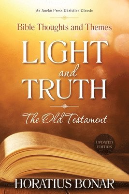 bokomslag Light and Truth - The Old Testament