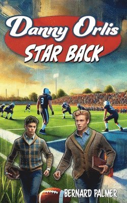 bokomslag Danny Orlis Star Back