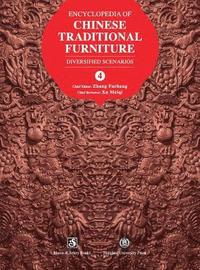 bokomslag Encyclopedia of Chinese Traditional Furniture, Vol. 4