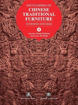 bokomslag Encyclopedia of Chinese Traditional Furniture, Vol. 4