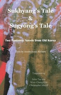 bokomslag Sukhyang's Tale & Sugy&#335;ng's Tale