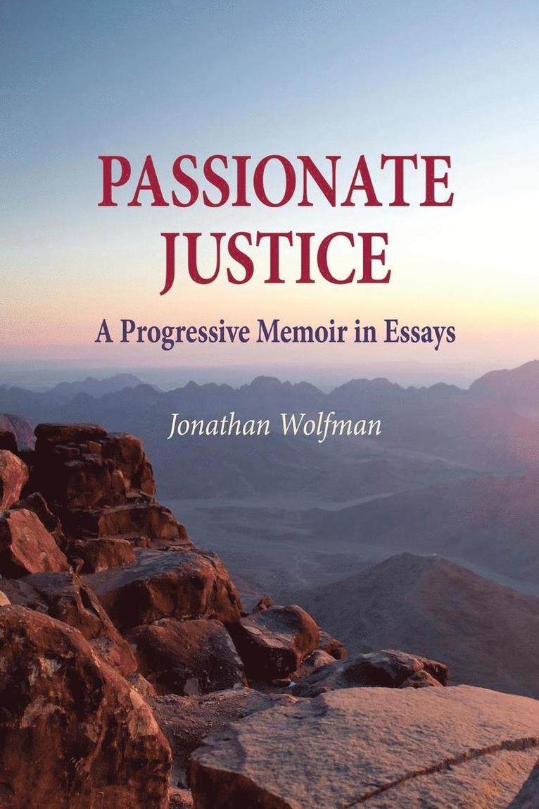 Jonathan Wolfman - Passionate Justice, Häftad
