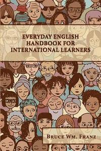 bokomslag Everyday English Handbook for International Learners