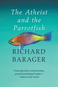bokomslag The Atheist and the Parrotfish