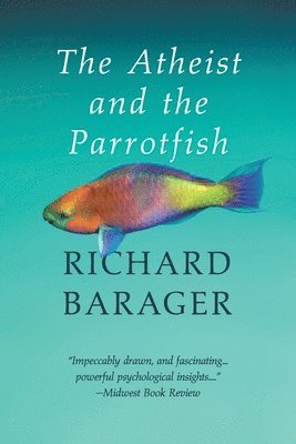 The Atheist and the Parrotfish 1