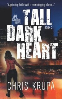 bokomslag Tall Dark Heart