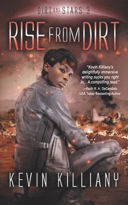 Rise from Dirt 1