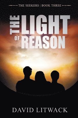 bokomslag The Light of Reason