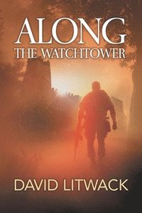 bokomslag Along the Watchtower