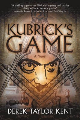 Derek Taylor Kent, Lane Diamond, Lina Rivera - Kubrick's Game, Häftad
