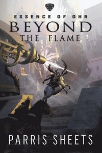 bokomslag Beyond the Flame