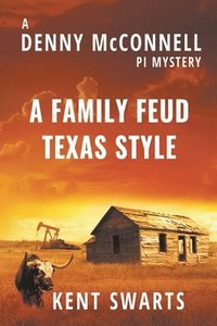 bokomslag A Family Feud Texas Style