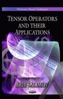 bokomslag Tensor Operators & their Applications