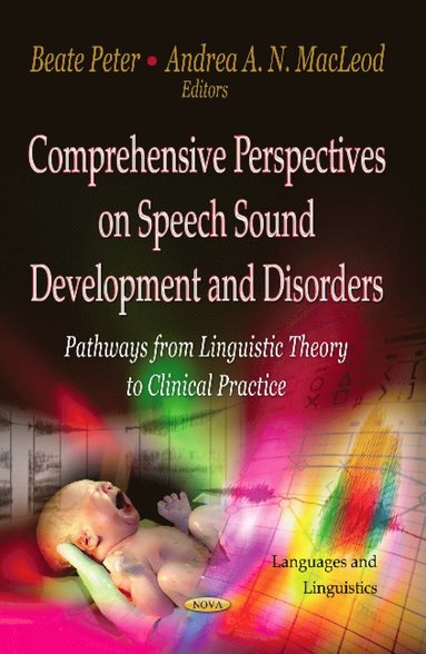 bokomslag Comprehensive Perspectives on Speech Sound Development & Disorders